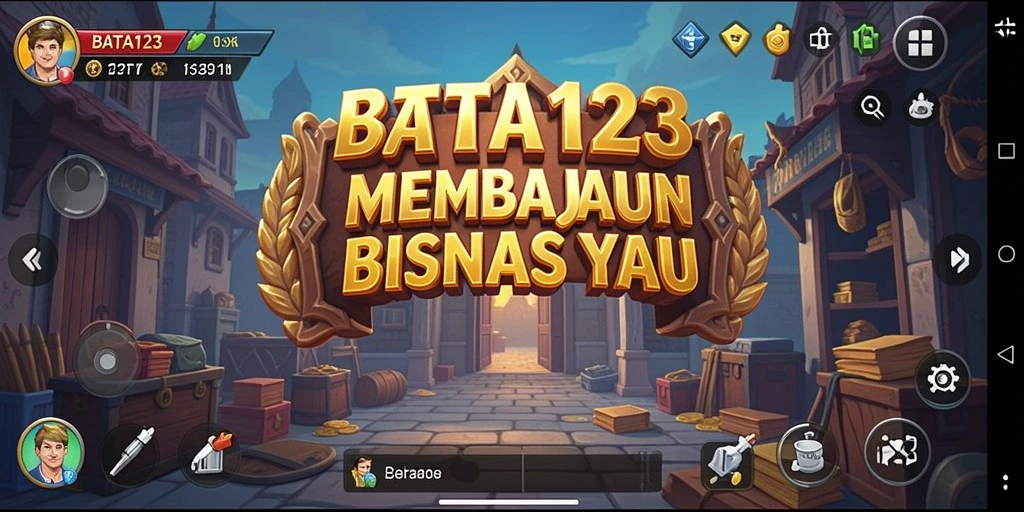 Tampilan gameplay menarik dari BATA123 yang memperlihatkan strategi bisnis.